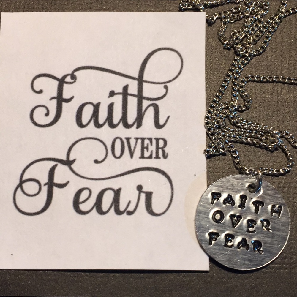 Faith Over Fear